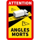 Attention Angles Morts
